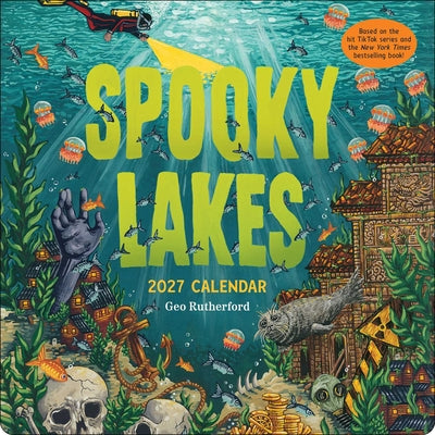 Cover Image for Spooky Lakes 2027 Wall Calendar -- Geo Rutherford, Wall