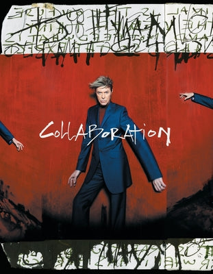 Cover Image for Collaboration: Frank Ockenfels 3 X David Bowie: Photographs -- Frank Ockenfels, Hardcover