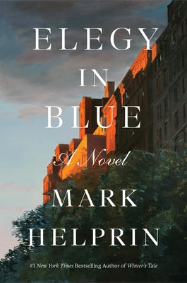 Cover Image for Elegy in Blue -- Mark Helprin, Hardcover