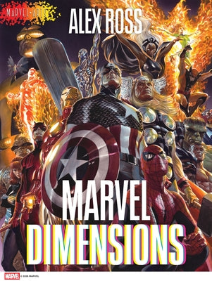 Cover Image for Marvel Dimensions: A Graphic Novel (Marvel Arts) -- Alex Ross, Hardcover