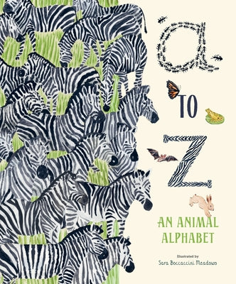 Cover Image for A to Z: An Animal Alphabet: A Seek-And-Find ABC Book with Hidden Animals for Kids (Ages 3-5) -- Sara Boccaccini Meadows, Hardcover