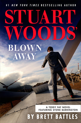 Cover Image for Stuart Woods' Blown Away -- Brett Battles, Hardcover