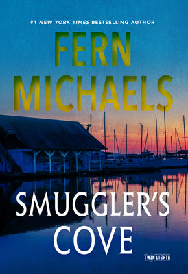 Cover Image for Smuggler's Cove -- Fern Michaels, Hardcover