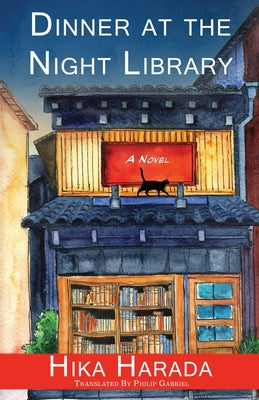 Cover Image for Dinner at the Night Library -- Hika Harada, Paperback