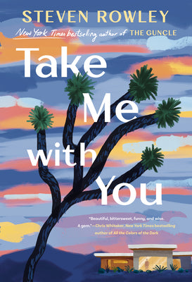Cover Image for Take Me with You -- Steven Rowley, Hardcover