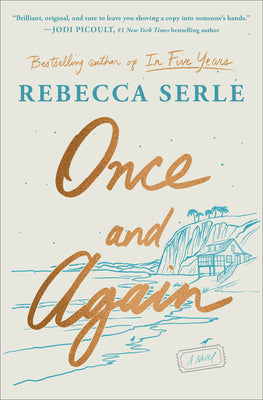 Cover Image for Once and Again -- Rebecca Serle, Hardcover