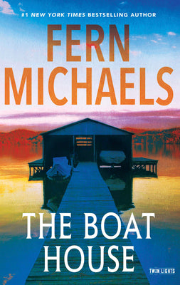 Cover Image for The Boat House -- Fern Michaels, Hardcover
