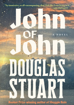Cover Image for John of John -- Douglas Stuart, Hardcover