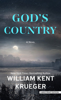 Cover Image for God's Country -- William Kent Krueger, Hardcover