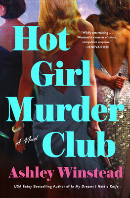 Cover Image for Hot Girl Murder Club -- Ashley Winstead, Hardcover