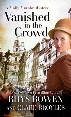 Cover Image for Vanished in the Crowd -- Rhys Bowen, Hardcover