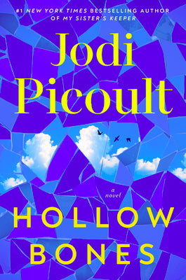 Cover Image for Hollow Bones -- Jodi Picoult, Hardcover