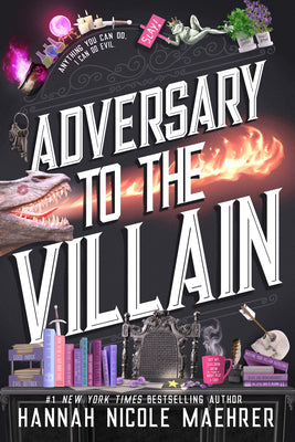 Cover Image for Adversary to the Villain -- Hannah Nicole Maehrer, Hardcover