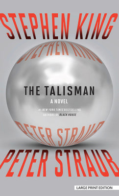 Cover Image for The Talisman: A Talisman Novel -- Stephen King, Hardcover