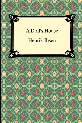 Cover Image for A Doll's House -- Henrik Ibsen, Paperback