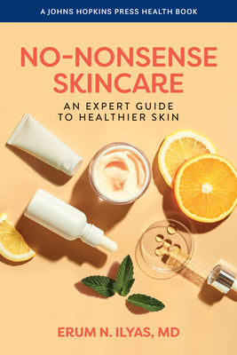 Cover Image for No-Nonsense Skincare -- Erum N. Ilyas, Paperback