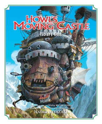 Cover Image for Howl's Moving Castle Picture Book -- Hayao Miyazaki, Hardcover