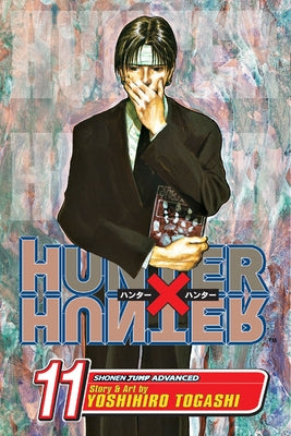 Cover Image for Hunter X Hunter, Vol. 11: Next Stop: Meteor City--The Junkyard of the World -- Yoshihiro Togashi, Paperback