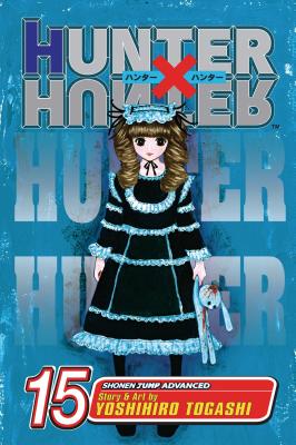 Cover Image for Hunter X Hunter, Vol. 15 -- Yoshihiro Togashi, Paperback