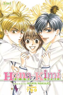 Cover Image for Hana-Kimi (3-In-1 Edition), Vol. 3: Includes Vols. 7, 8 & 9 -- Hisaya Nakajo, Paperback