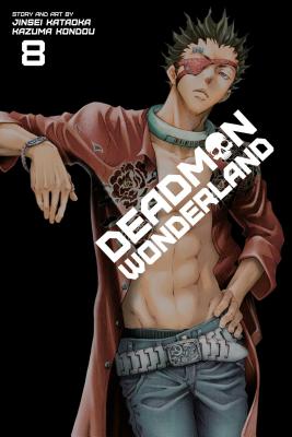 Cover Image for Deadman Wonderland, Vol. 8 -- Jinsei Kataoka, Paperback