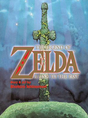 Cover Image for Legend of Zelda: A Link to the Past -- Shotaro Ishinomori, Paperback