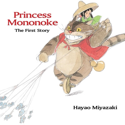 Cover Image for Princess Mononoke: The First Story: The First Story -- Hayao Miyazaki, Hardcover