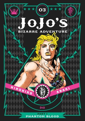 Cover Image for Jojo's Bizarre Adventure: Part 1--Phantom Blood, Vol. 3 -- Hirohiko Araki, Hardcover