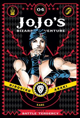 Cover Image for Jojo's Bizarre Adventure: Part 2--Battle Tendency, Vol. 4 -- Hirohiko Araki, Hardcover