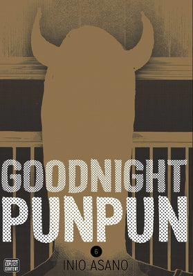 Cover Image for Goodnight Punpun, Vol. 6 -- Inio Asano, Paperback