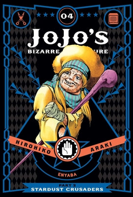 Cover Image for Jojo's Bizarre Adventure: Part 3--Stardust Crusaders, Vol. 4 -- Hirohiko Araki, Hardcover
