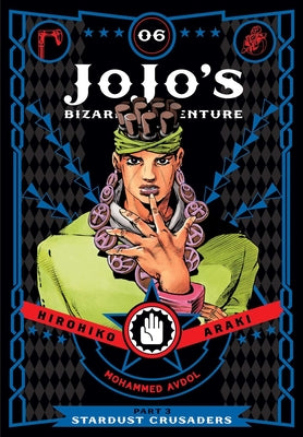 Cover Image for Jojo's Bizarre Adventure: Part 3--Stardust Crusaders, Vol. 6 -- Hirohiko Araki, Hardcover