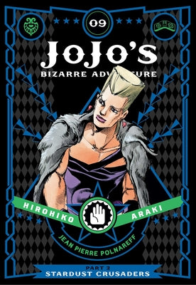 Cover Image for Jojo's Bizarre Adventure: Part 3--Stardust Crusaders, Vol. 9 -- Hirohiko Araki, Hardcover