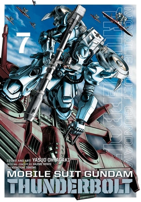 Cover Image for Mobile Suit Gundam Thunderbolt, Vol. 7 -- Yasuo Ohtagaki, Paperback