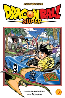 Cover Image for Dragon Ball Super, Vol. 3 -- Akira Toriyama, Paperback
