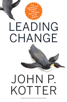 Cover Image for Leading Change -- John P. Kotter, Hardcover