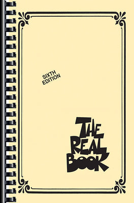 Cover Image for The Real Book Volume I Sixth Edition Mini Edition C Instruments 400 Jazz and Standard Songs for Piano Guitar and Vocal Lead Sheets for Musicians and P -- Hal Leonard Corp, Paperback