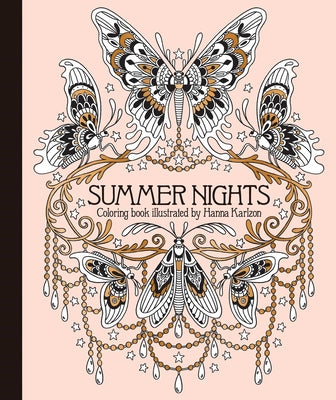 Cover Image for Summer Nights Coloring Book: Hardcover Adult Coloring Book Featuring Thick, High-Quality Paper -- Hanna Karlzon, Hardcover
