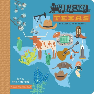 Cover Image for All Aboard! Texas -- Haily Meyers, Board Book