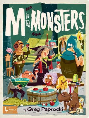 Cover Image for M Is for Monsters -- Greg Paprocki, Board Book