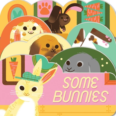Cover Image for Some Bunnies -- Lydia Nichols, Board Book