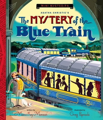 Cover Image for The Mystery of the Blue Train -- Marci Kay Monson, Hardcover