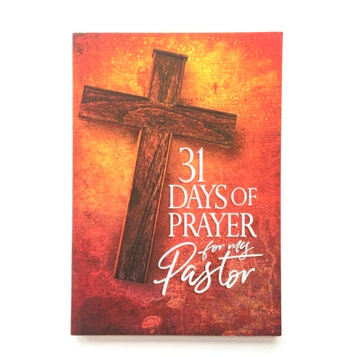 Cover Image for 31 Days of Prayer for My Pastor -- The Great Commandment Network, Paperback