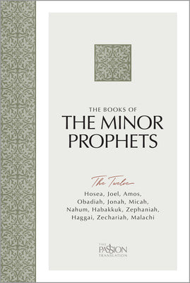 Cover Image for The Books of the Minor Prophets: The Twelve (the Passion Translation) -- Brian Simmons, Paperback