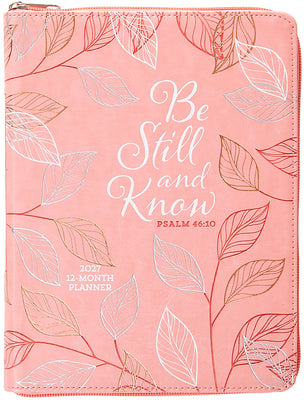 Cover Image for Be Still and Know (2027 Planner) Faux Ziparound: 12-Month Weekly Planner -- Belle City Gifts, Imitation Leather