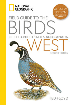 Cover Image for National Geographic Field Guide to the Birds of the United States and Canada--West, 2nd Edition -- Ted Floyd, Paperback