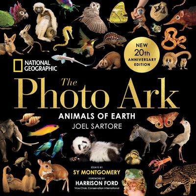 Cover Image for National Geographic the Photo Ark: Animals of Earth -- Joel Sartore, Hardcover
