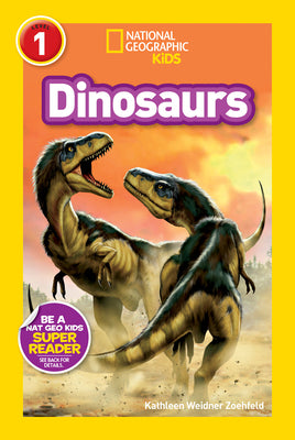 Cover Image for Dinosaurs (Nat Geo Kids Readers, Level 1) -- Kathleen Weidner Zoehfeld, Paperback