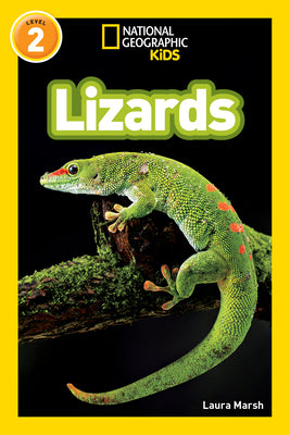 Cover Image for Lizards (National Geographic Kids Readers, Level 2) -- Laura Marsh, Paperback