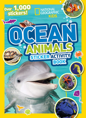 Cover Image for Ocean Animals Sticker Activity Book -- National Geographic Kids, Paperback